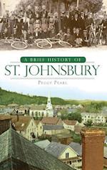 A Brief History of St. Johnsbury