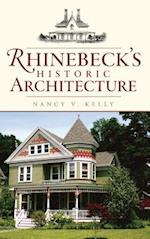 Rhinebeck's Historic Architecture