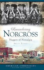 Remembering Norcross