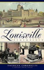 Louisville Remembered