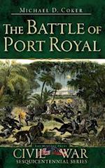 The Battle of Port Royal