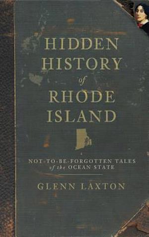 Hidden History of Rhode Island