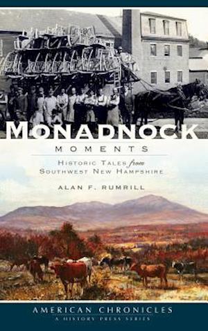 Monadnock Moments