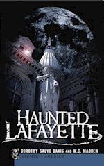 Haunted Lafayette