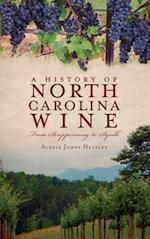 A History of North Carolina Wines