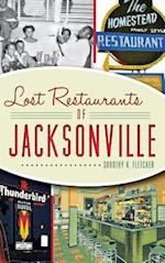 Lost Restaurants of Jacksonville