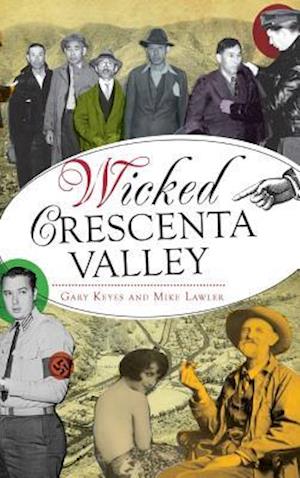 Wicked Crescenta Valley