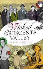 Wicked Crescenta Valley