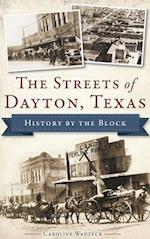 The Streets of Dayton, Texas
