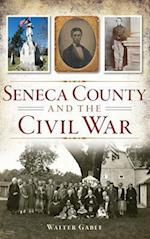 Seneca County and the Civil War