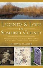 Legends & Lore of Somerset County