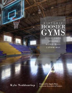 Historic Hoosier Gyms