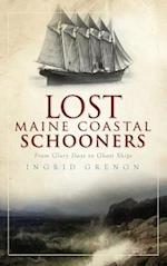 Lost Maine Coastal Schooners