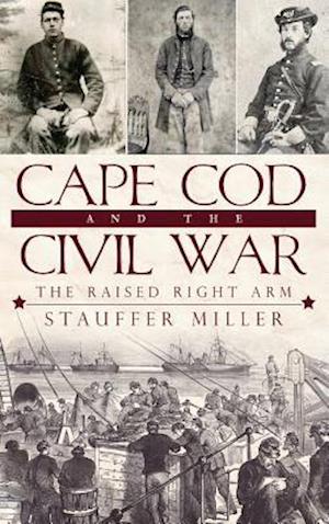 Cape Cod and the Civil War