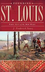 Founding St. Louis