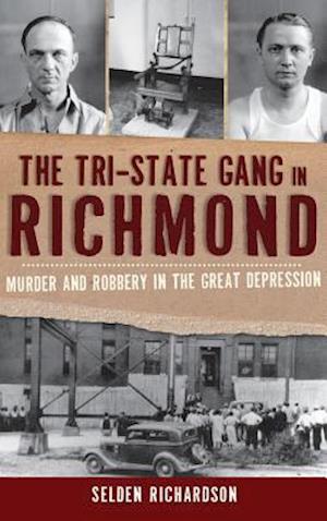 The Tri-State Gang in Richmond