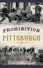 Prohibition Pittsburgh