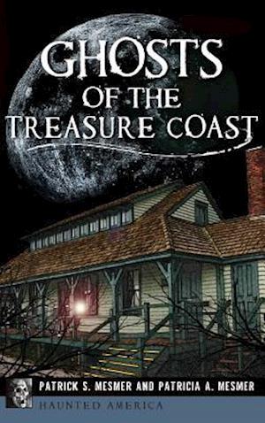 Ghosts of the Treasure Coast