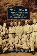 World War II Italian Prisoners of War in Chambersburg