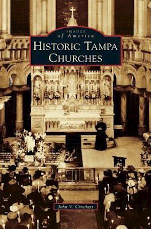 Historic Tampa Churches