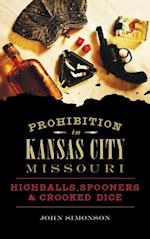 Prohibition in Kansas City, Missouri