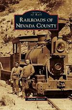 Railroads of Nevada County