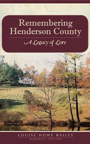 Remembering Henderson County