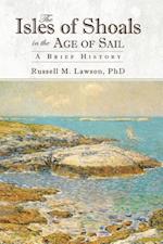 The Isles of Shoals in the Age of Sail