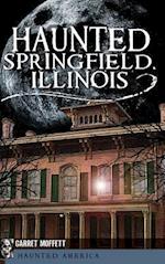 Haunted Springfield, Illinois