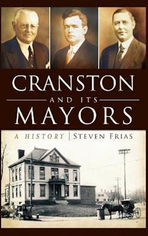 Cranston and Its Mayors