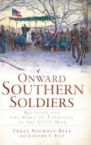 Onward Southern Soldiers