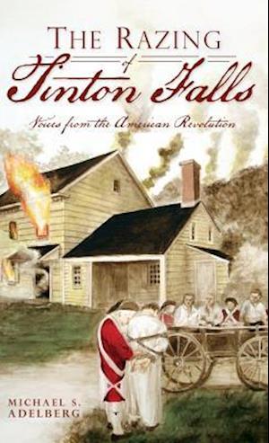 The Razing of Tinton Falls