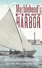 Marblehead's First Harbor