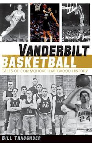 Vanderbilt Basketball