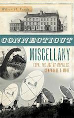 Connecticut Miscellany