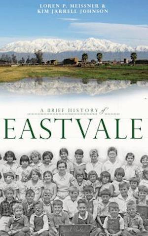 A Brief History of Eastvale