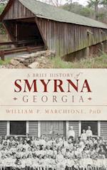 A Brief History of Smyrna, Georgia