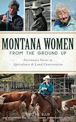 Montana Women from the Ground Up