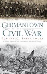 Germantown in the Civil War