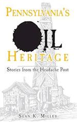 Pennsylvania's Oil Heritage