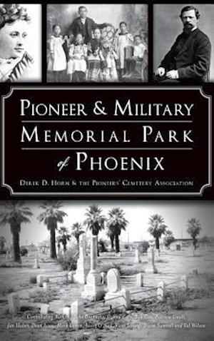 Pioneer and Military Memorial Park of Phoenix