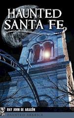 Haunted Santa Fe