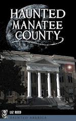 Haunted Manatee County