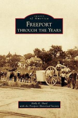 Freeport Through the Years