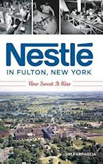 Nestlé in Fulton, New York