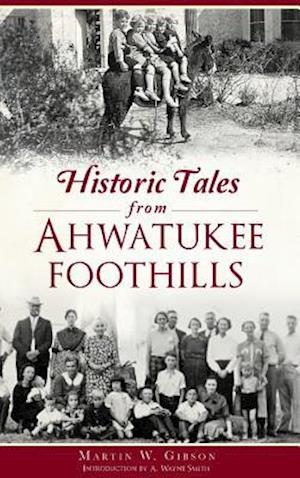 Historic Tales from Ahwatukee Foothills