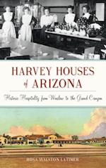 Harvey Houses of Arizona