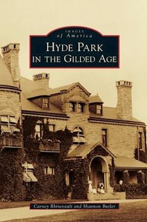 Hyde Park in the Gilded Age