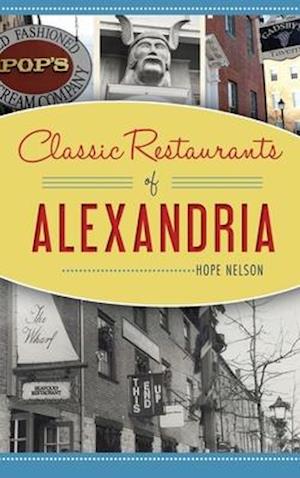 Classic Restaurants of Alexandria