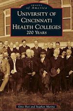 University of Cincinnati Health Colleges: 200 Years 